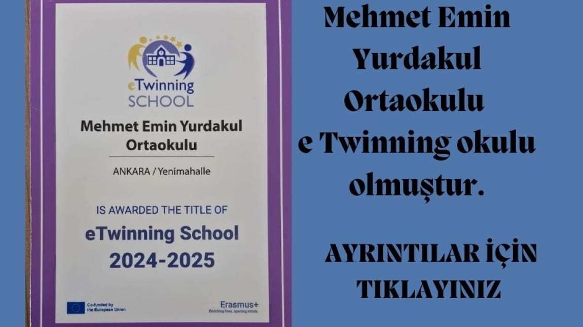 Okulumuz eTwinning okulu olmuştur. Ayrıntılar için TIKLAYINIZ..