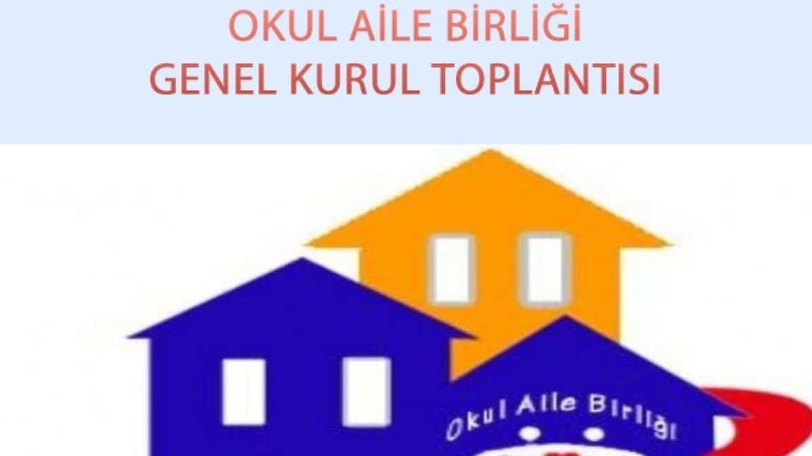 2025-2026 Eğitim Öğretim Yılı Okul Aile Birliği Genel Kurul Toplantısı